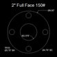 2" Full Face Flange Gasket (w/4 Bolt Holes) - 150 Lbs. - 1/8" Thick Buna