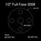 1/2" Full Face Flange Gasket (w/8 Bolt Holes) - 300 Lbs. - 1/8" Thick Garlock Blue-Gard 3700