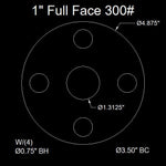 1" Full Face Flange Gasket (w/4 Bolt Holes) - 300 Lbs. - 1/16" Thick Garlock GYLON® Style 3504