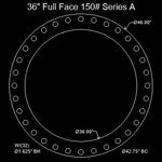 36" Full Face Flange Gasket - Series A 150 Lbs. - 1/8" Thick EPDM