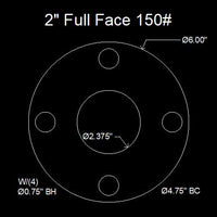 2" Full Face Flange Gasket (w/4 Bolt Holes) - 150 Lbs. - 1/8" Thick Nitrile (NBR) Buna-N